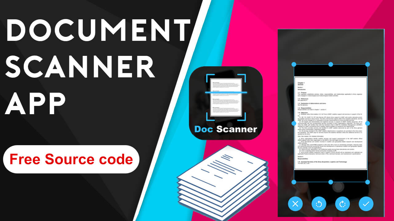 How to create documents scanner app Document scanner app source code